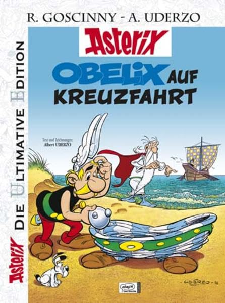 Die ultimative Asterix Edition 30: Obelix auf Kreuzfahrt (Asterix Die Ultimative Edition, Band 30) Manga