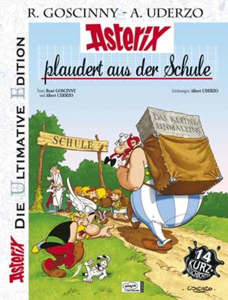 Die ultimative Asterix Edition 32: Asterix plaudert aus der Schule (Asterix Die Ultimative Edition, Band 32) Manga