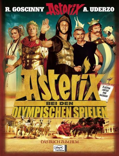 Asterix bei den Olympischen Spielen: Asterix Filmbuch: Das Buch zum Film Manga