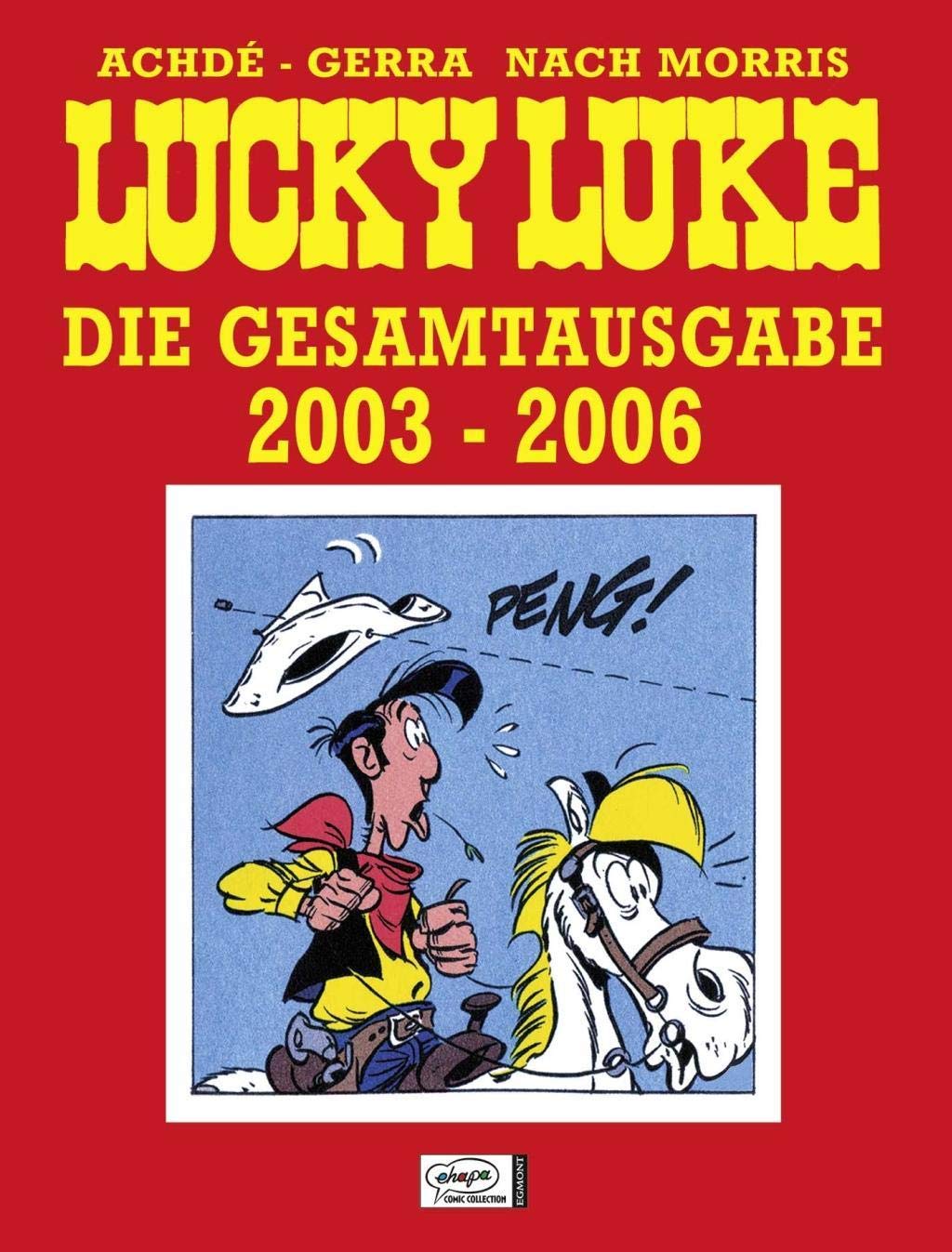 Lucky Luke Gesamtausgabe 25: 2003 bis 2006 Manga