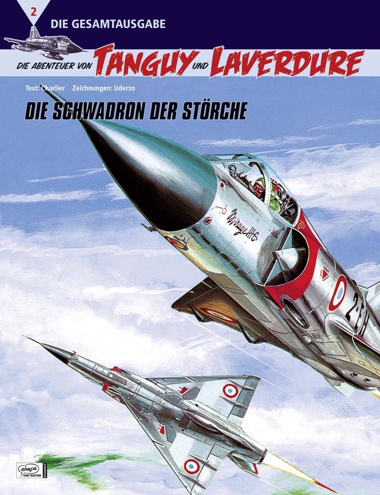 Die Abenteuer von Tanguy und Laverdure Gesamtausgabe 02: Die Schwadron der Störche Manga