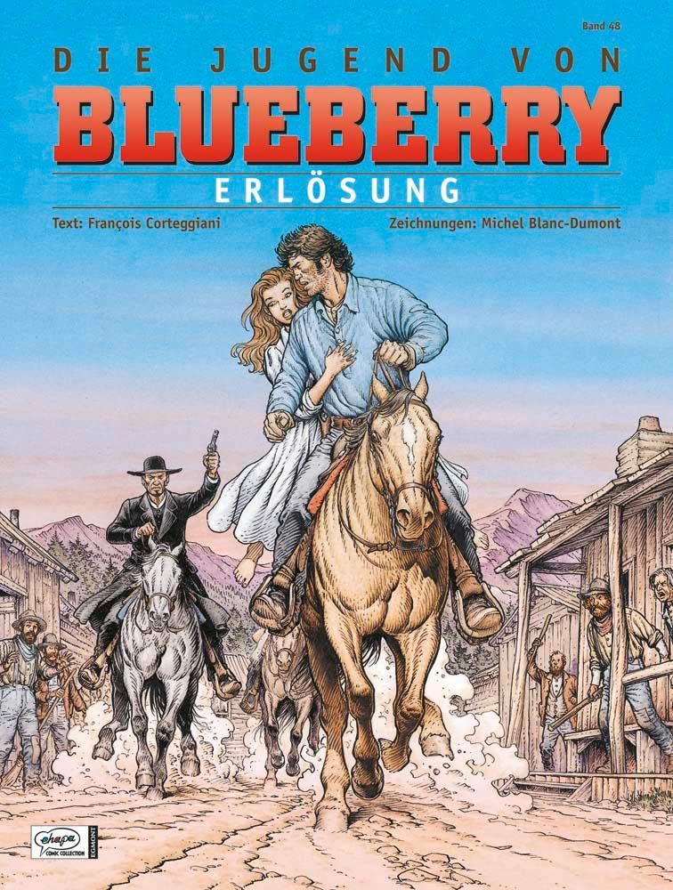 Blueberry 48 Die Jugend (19): Erlösung (48) (Leutnant Blueberry, Band 48) Manga