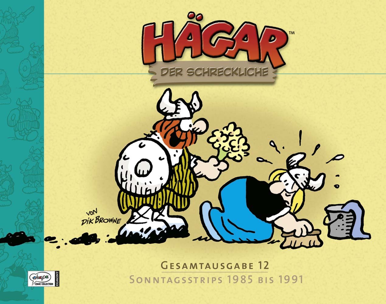 Hägar der Schreckliche Gesamtausgabe 12: Sonntagsstrips 1985 bis 1991 Manga