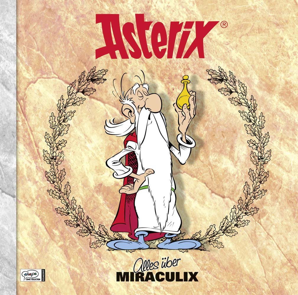 Asterix - Alles über Miraculix: Asterix-Characterbooks 04 Manga