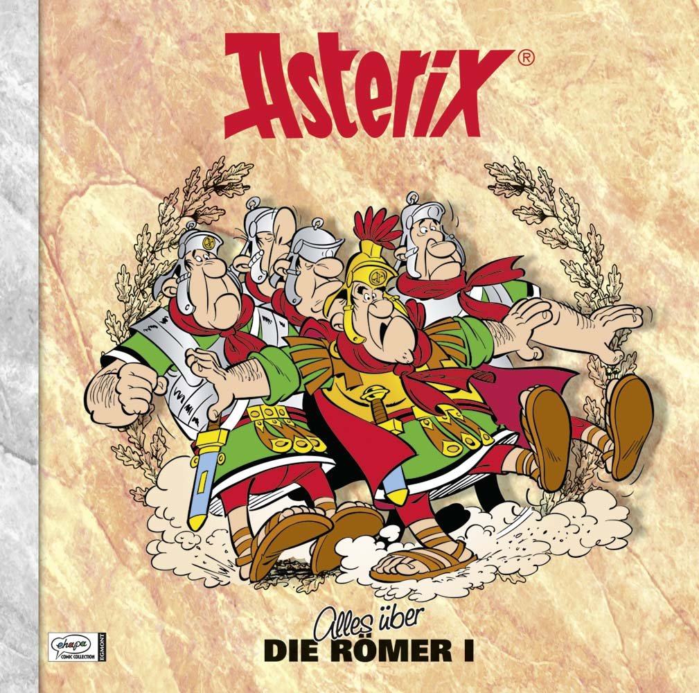 Asterix - Alles über die Römer I: Asterix-Characterbooks 05 Manga