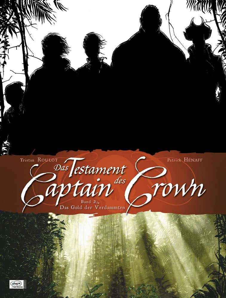 Das Testament des Captain Crown 02: Das Gold der Verdammten Manga
