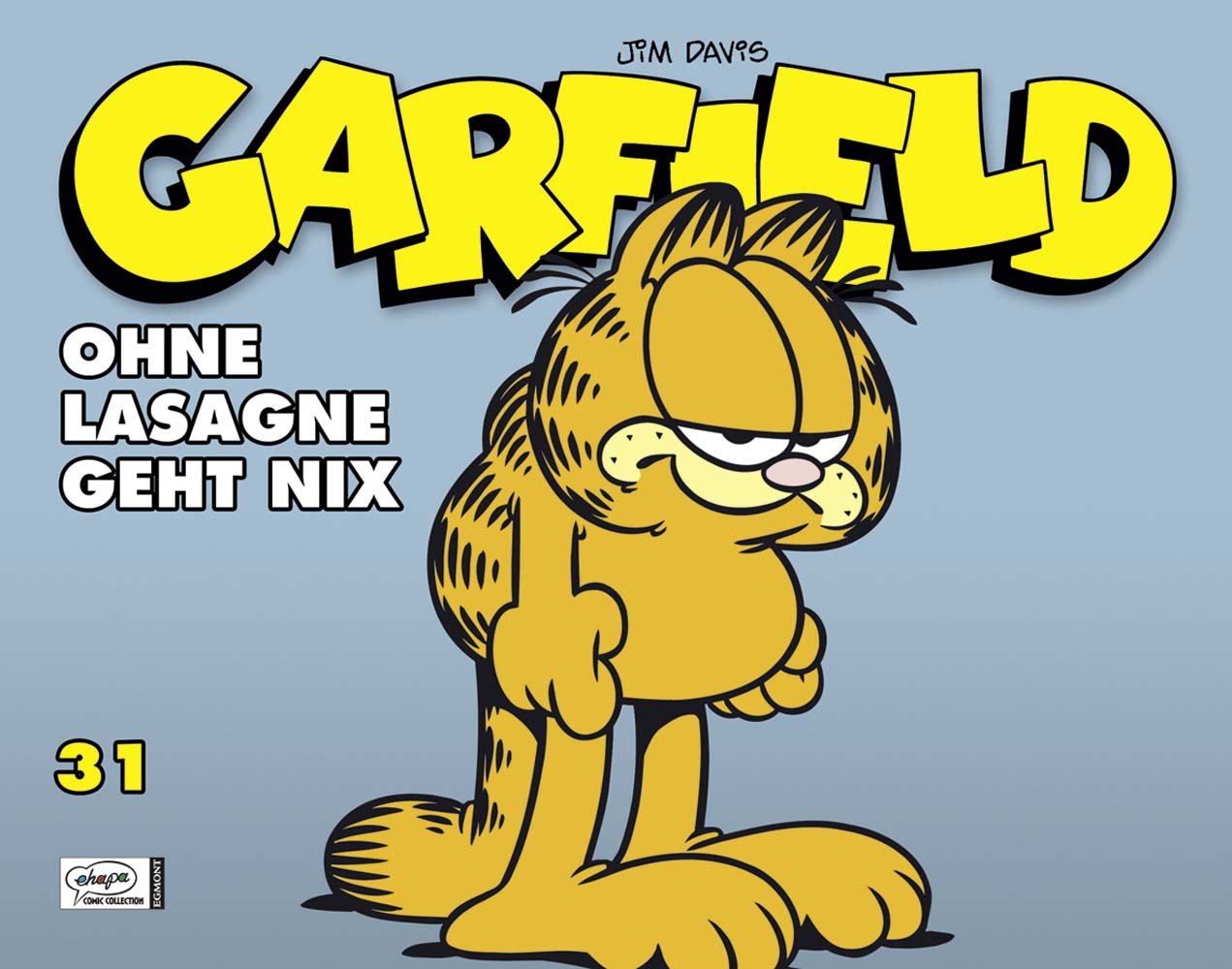 Garfield 31: Ohne Lasagne geht nix Manga