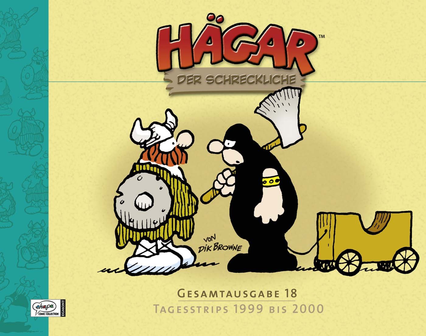Hägar der Schreckliche Gesamtausgabe 18: Tagesstrips 1999 bis 2000 Manga