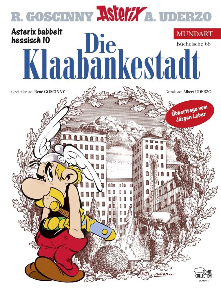 Asterix Mundart Hessisch 10. Die Klaabankestadt Social Sciences