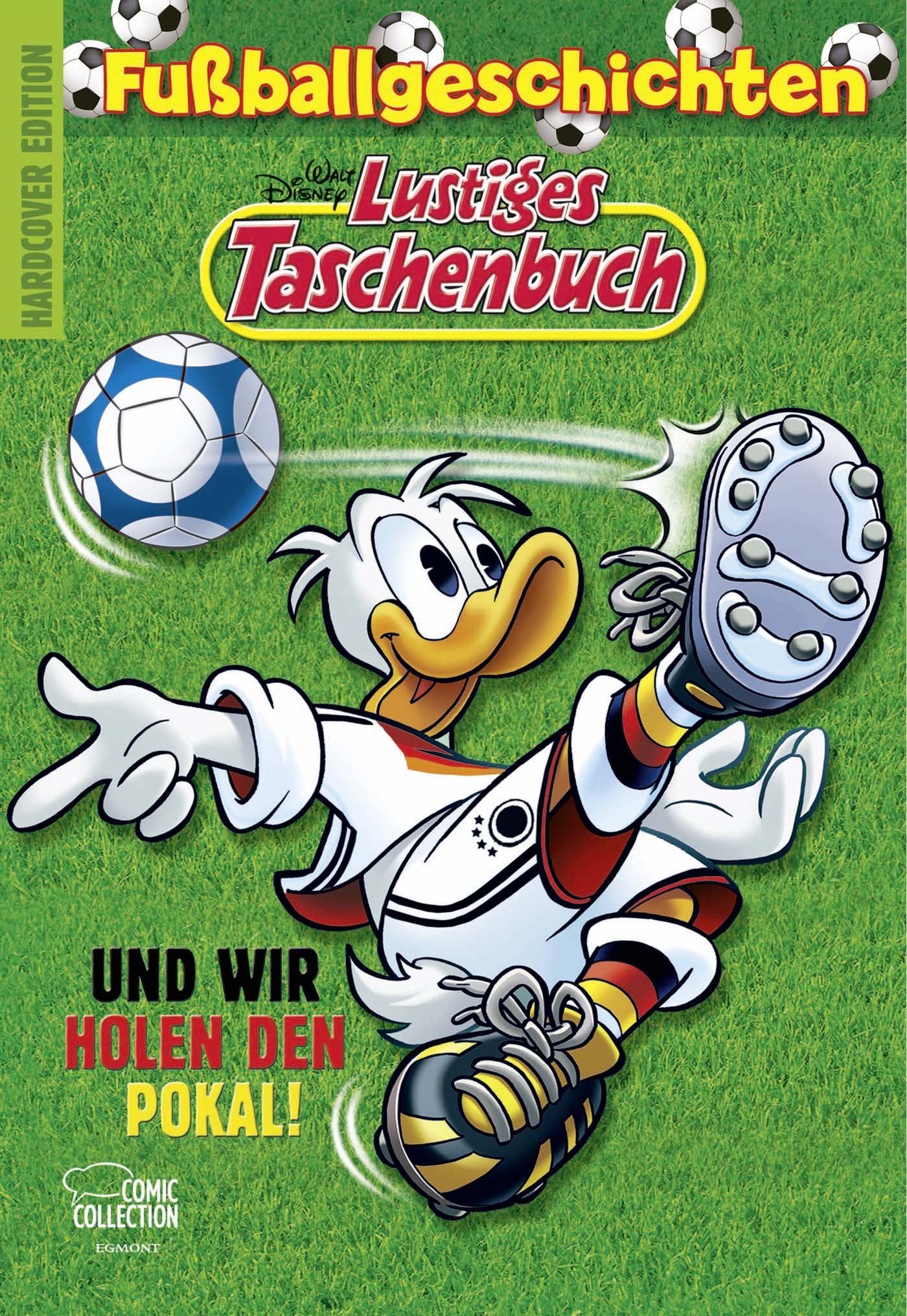 Lustiges Taschenbuch Fußballgeschichten - Und wir holen den Pokal! Manga