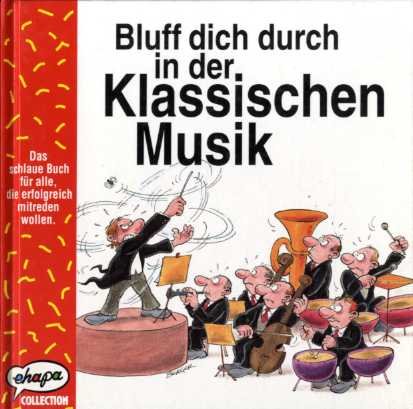 Product Image: Bluff dich durch in der Klassischen Musik