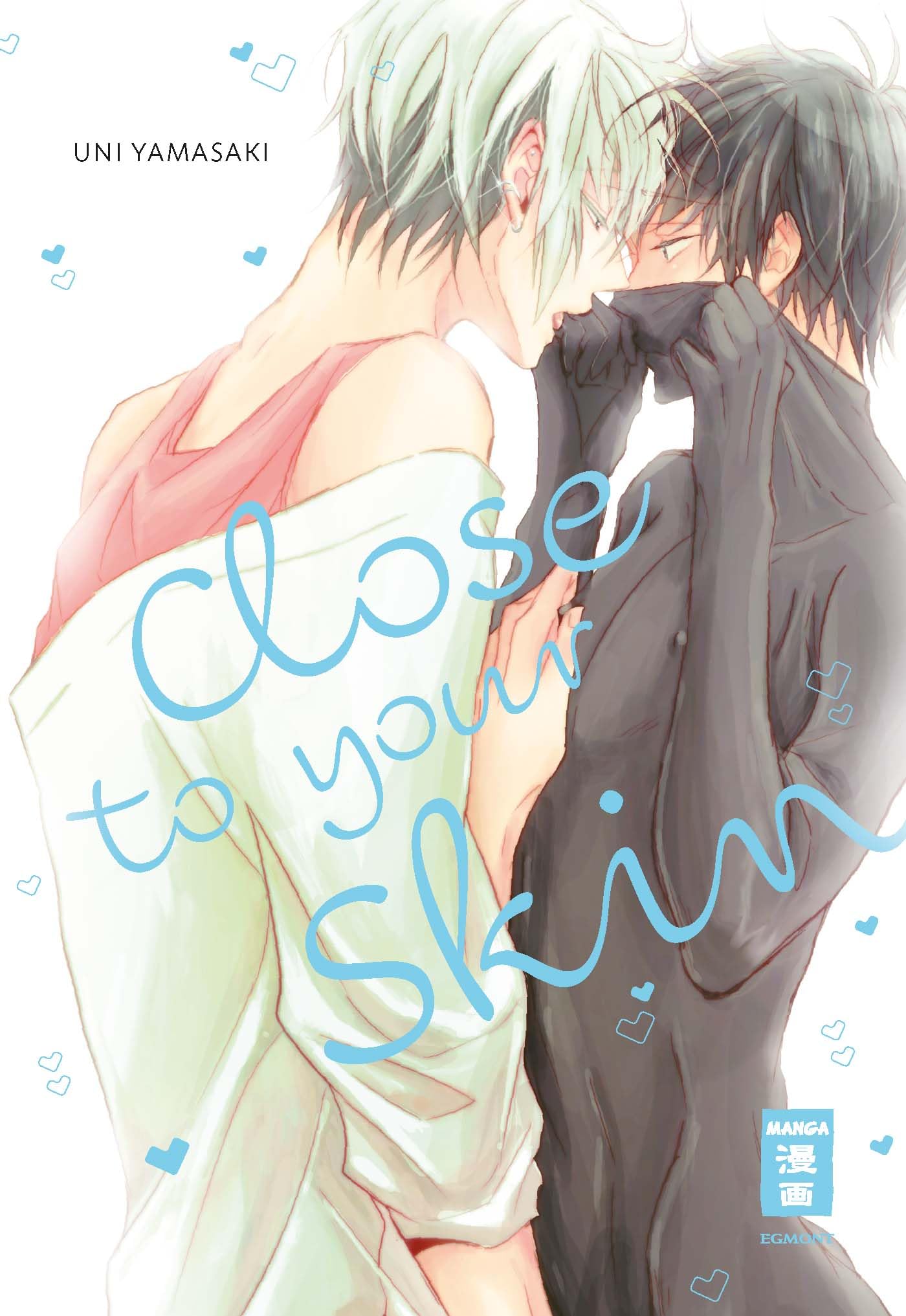 Close to your Skin Manga