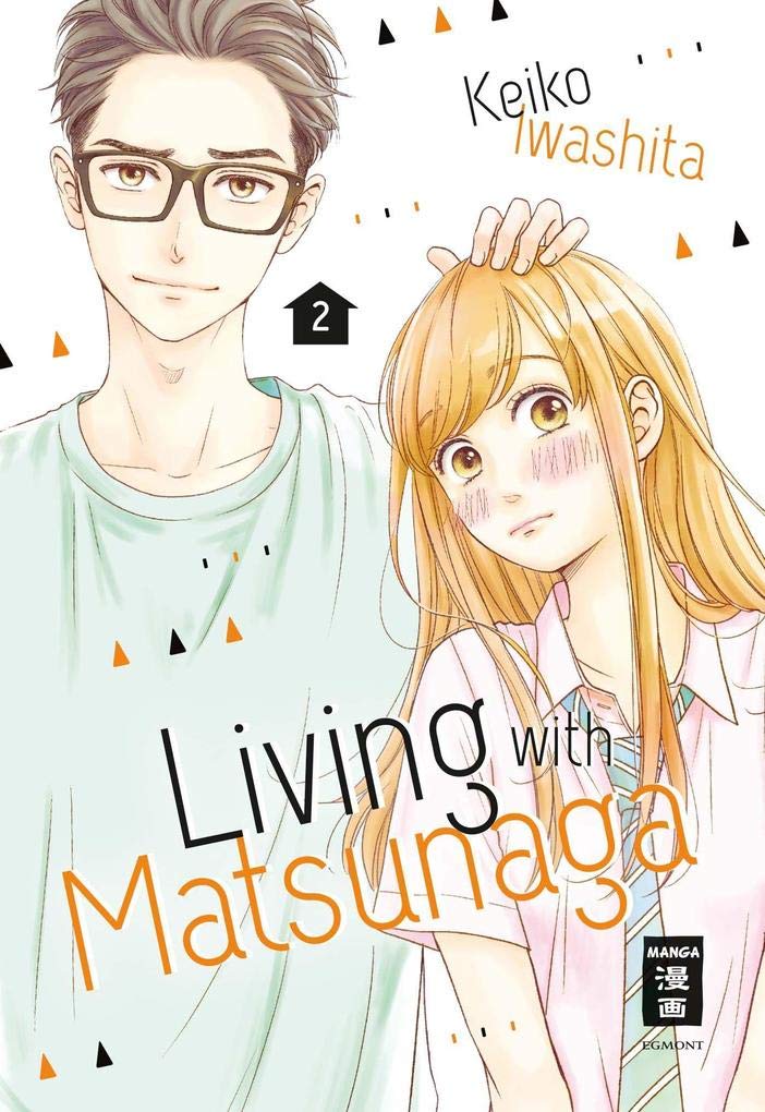 Living with Matsunaga 02 Manga