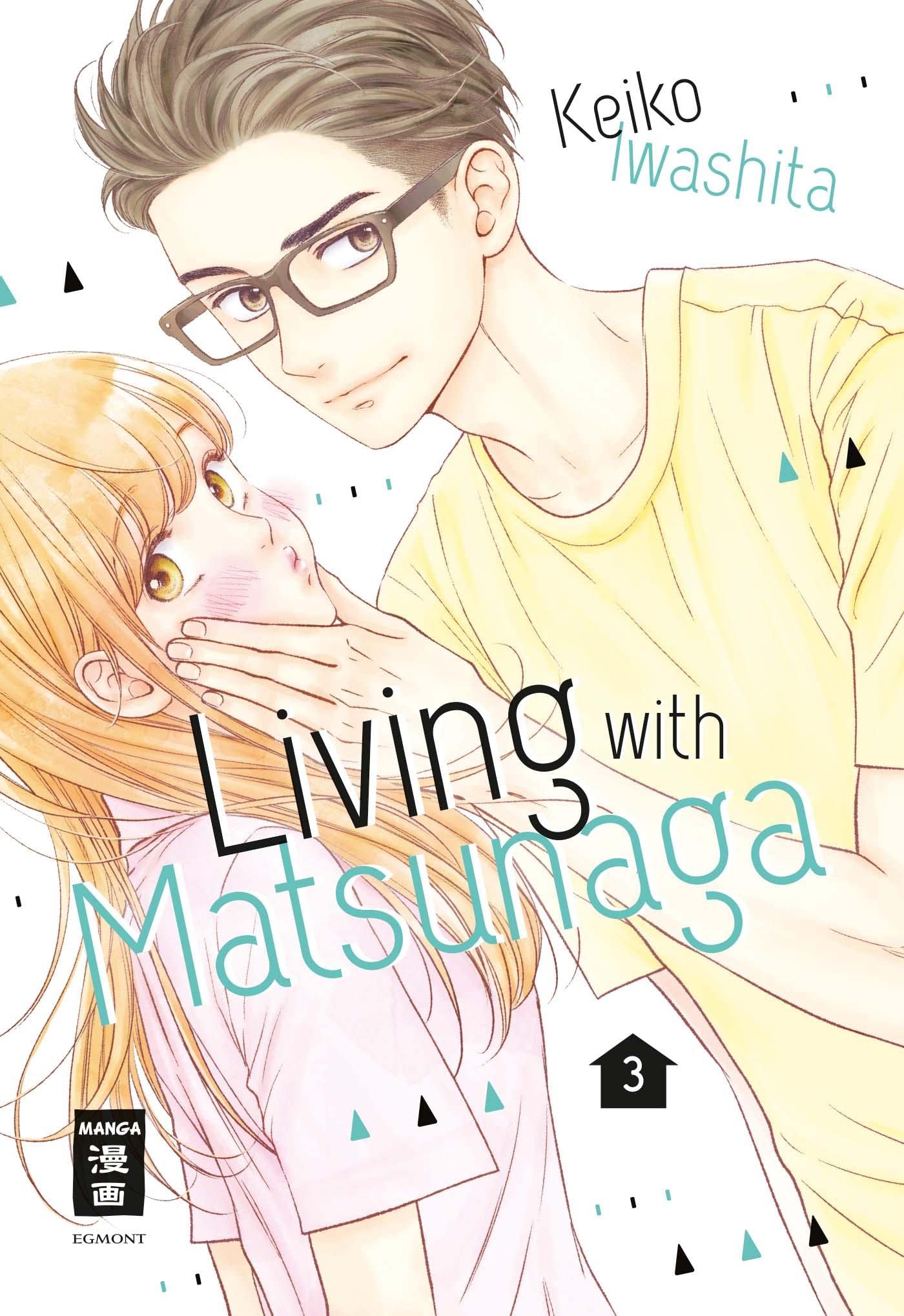 Living with Matsunaga 03 Manga
