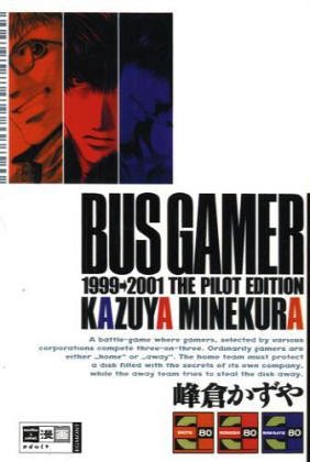 Bus Gamer 1999. The Pilot Edition Books
