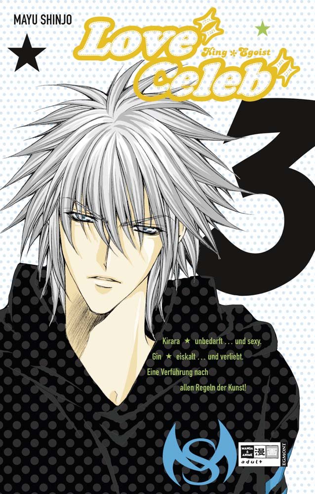Love Celeb - King Egoist 03 Manga