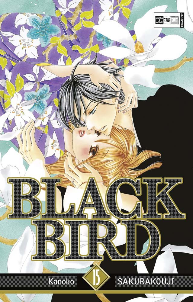 Black Bird 15: Ausgezeichnet mit dem Shogakukan-Mangapreis 2009 Manga