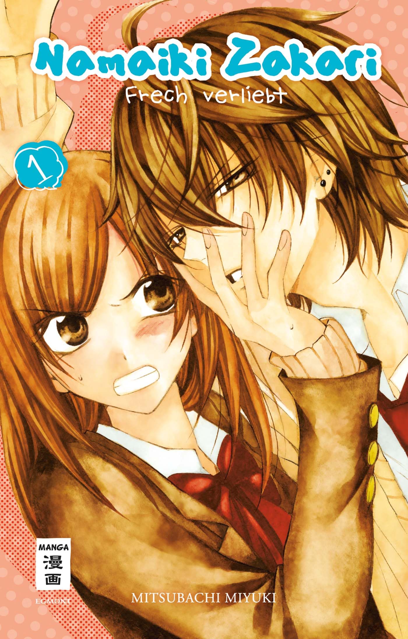 Namaiki Zakari - Frech verliebt 01 Manga