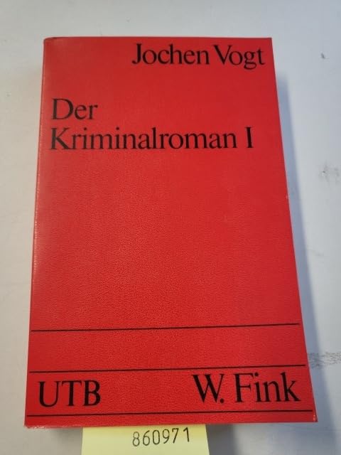 Der Kriminalroman I. Zur Theorie und Geschichte einer Gattung Books