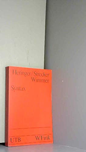 Syntax: Fragen, Lösungen, Alternativen (UTB S (Small-Format): Uni-Taschenbücher) Social Sciences