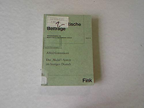 Das "Modal"-System im heutigen Deutsch (Münchener Germanistische Beiträge) Professional & Reference Books
