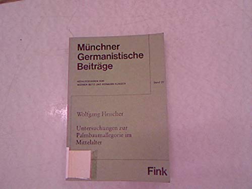 Untersuchungen zur Palmbaumallegorie im Mittelalter: 20 book