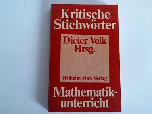 Kritische Stichwörter zum Mathematikunterricht Books