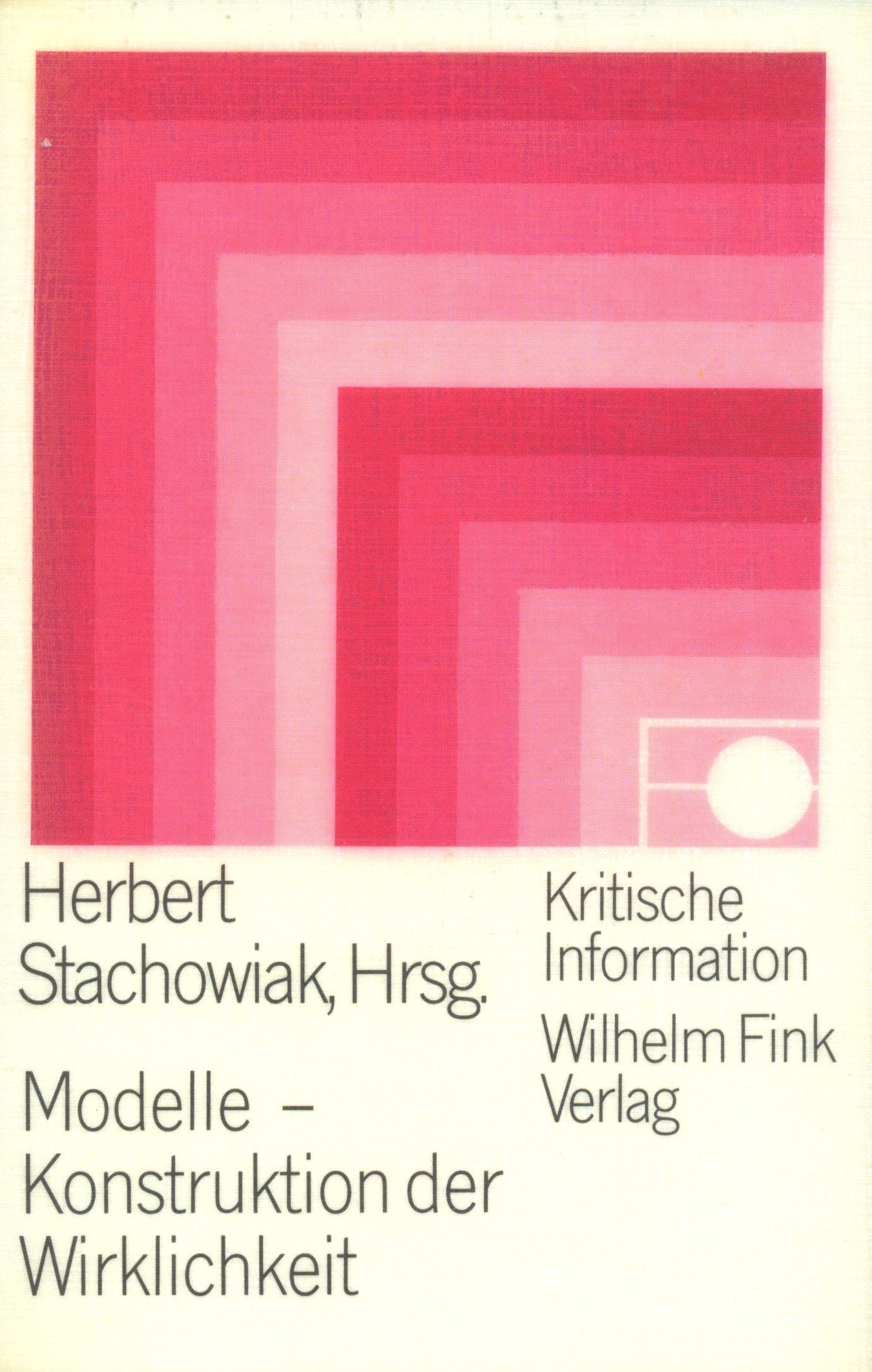 Modelle - Konstruktion der Wirklichkeit (Kritische Information) Law