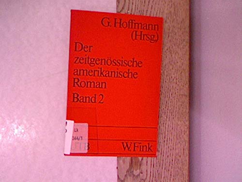 UTB 1195: Der zeitgenössische amerikanische Roman: Von der Moderne zur Postmoderne. Band 2: Tendenzen und Gruppierungen Books