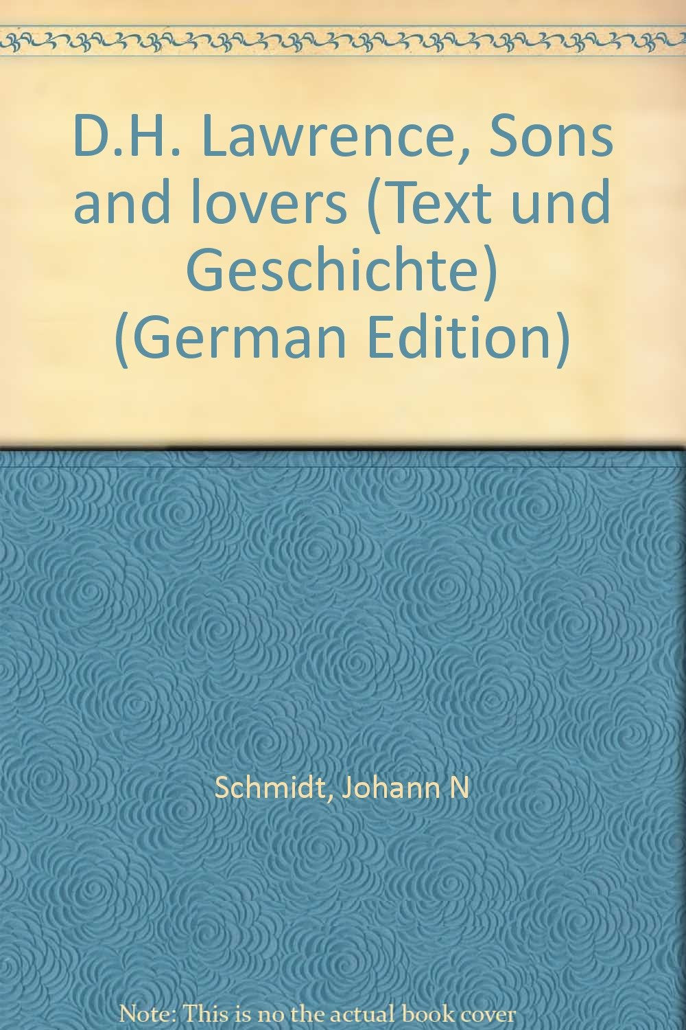 D. H. Lawrence, "Sons and Lovers": Text und Geschichte (UTB S (Small-Format): Uni-Taschenbücher) Books