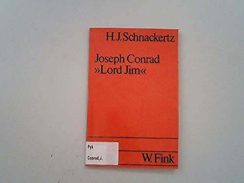 Joseph Conrad: "Lord Jim": Text und Geschichte (UTB S (Small-Format): Uni-Taschenbücher) Foreign Languages ​​& Dictionaries