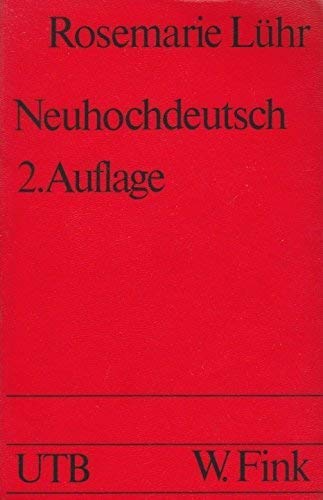 Neuhochdeutsch: Eine Einführung in die Sprachwissenschaft Social Sciences