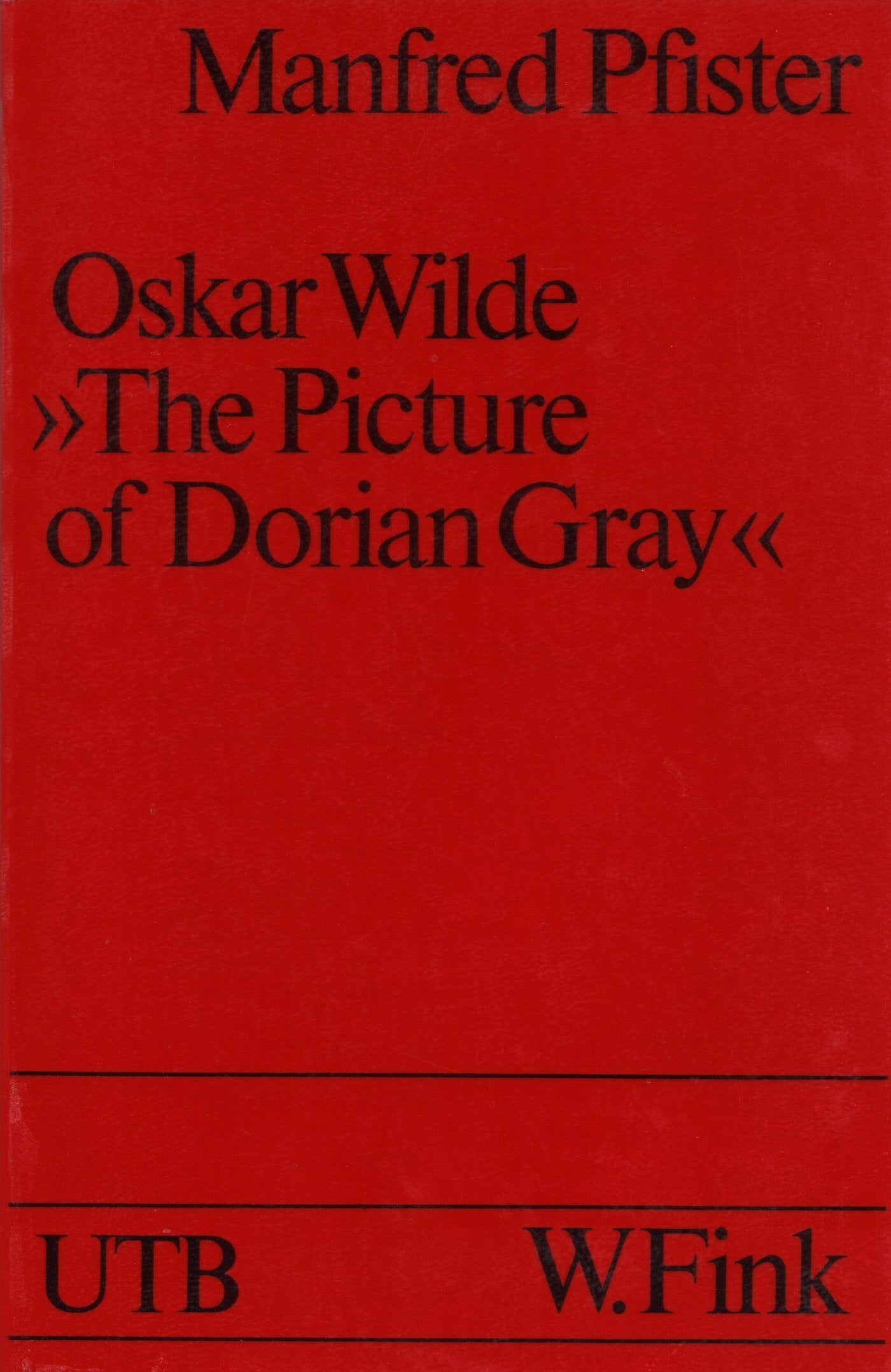 Oskar Wilde. The Picture of Dorian Gray. Books