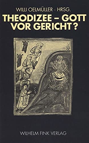 Theodizee. Gott vor Gericht? Memories