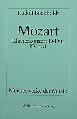 Wolfgang Amadeus Mozart - Klavierkonzert D-Dur KV 451 (Meisterwerke der Musik) Arts & Music