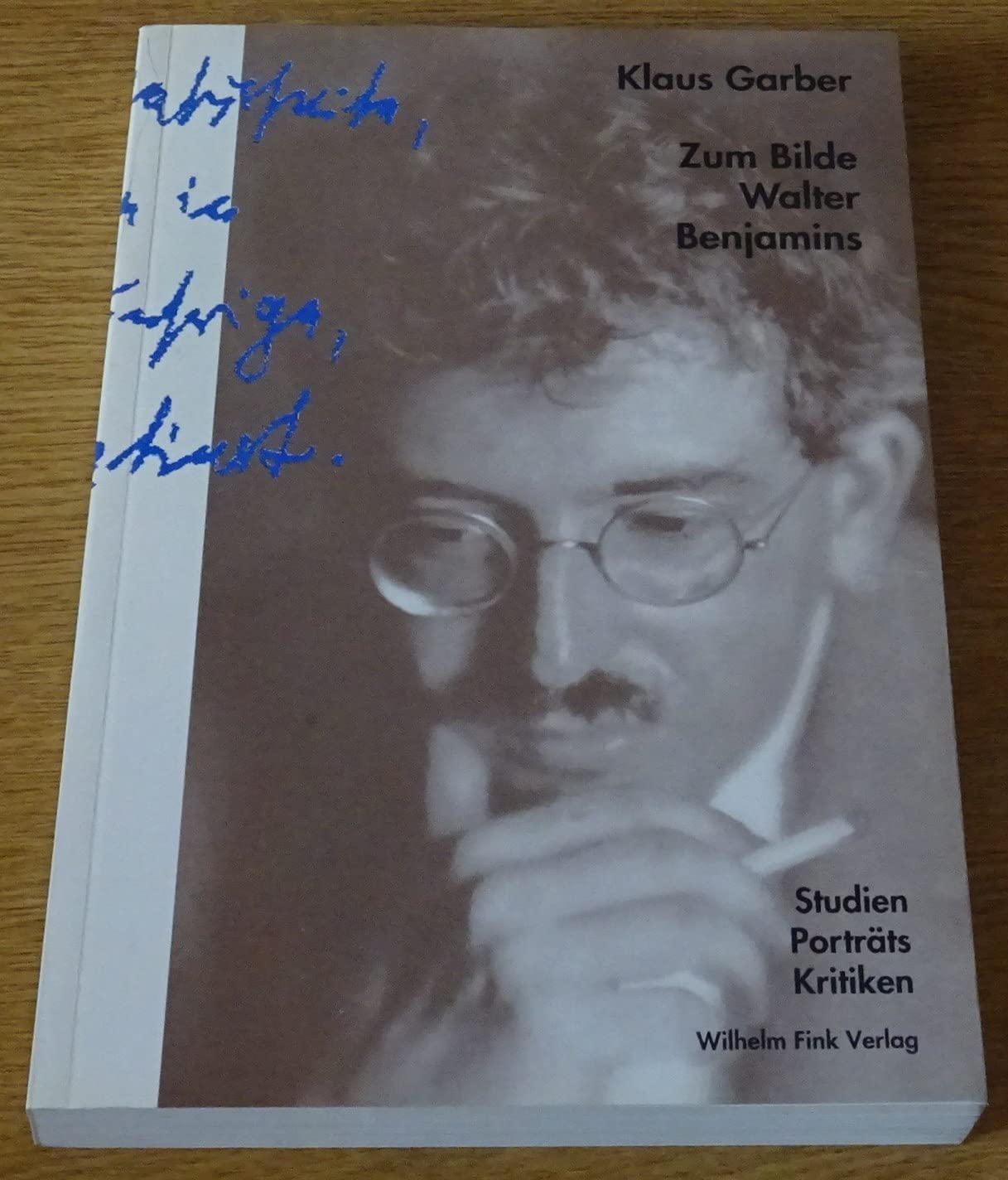 Zum Bilde Walter Benjamins: Studien - Porträts - Kritiken Philosophy