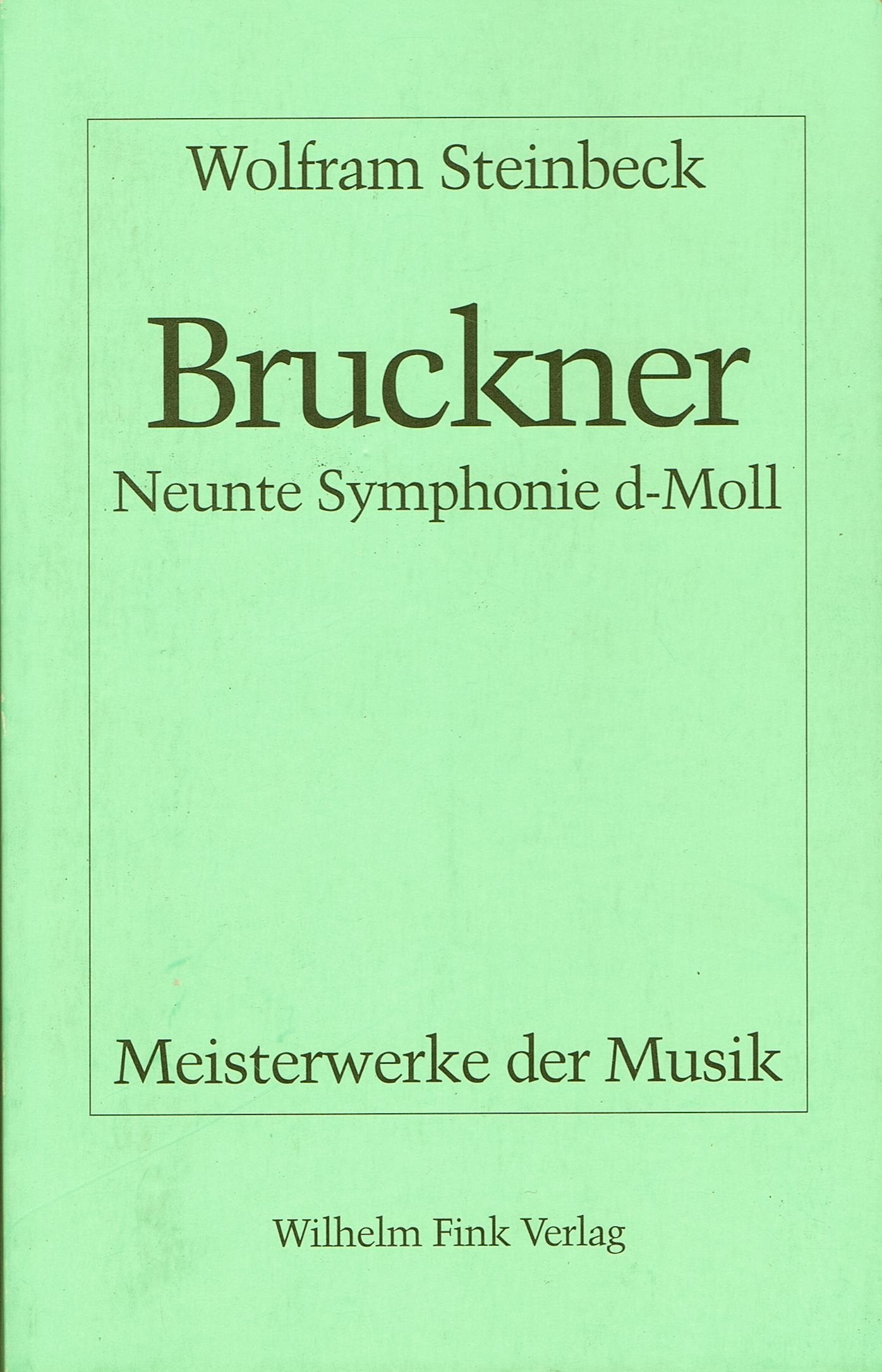 Anton Bruckner - Neunte Symphonie d-Moll (Meisterwerke der Musik) Arts & Music