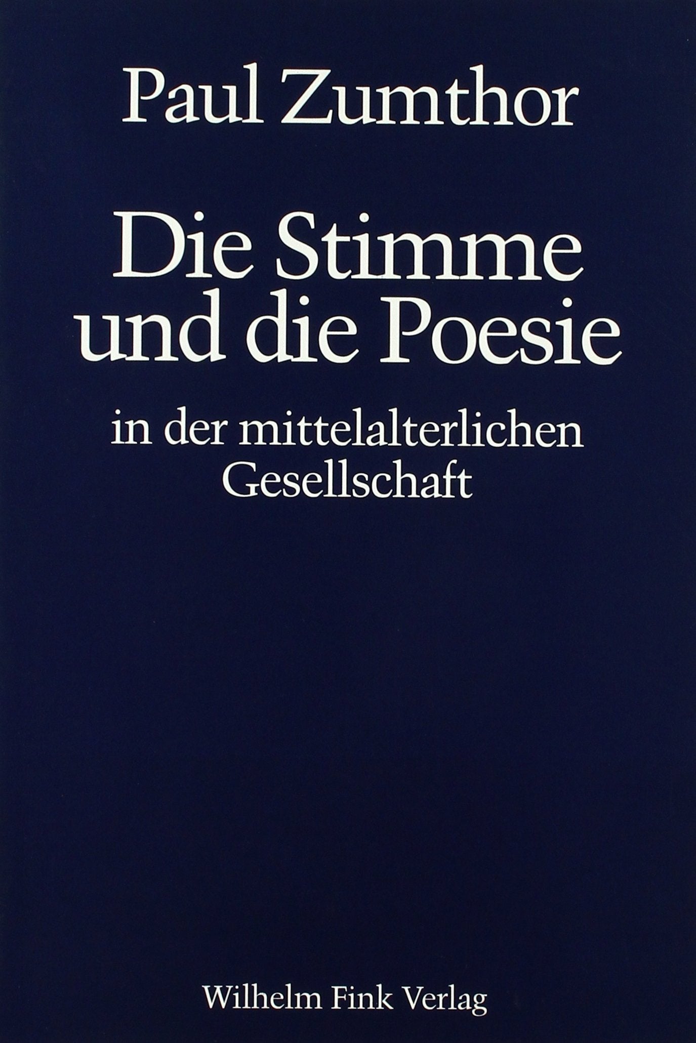 Die Stimme und die Poesie in der mittelalterlichen Gesellschaft (Forschungen zur Geschichte der Älteren deutschen Literatur) Contemporary literature Books