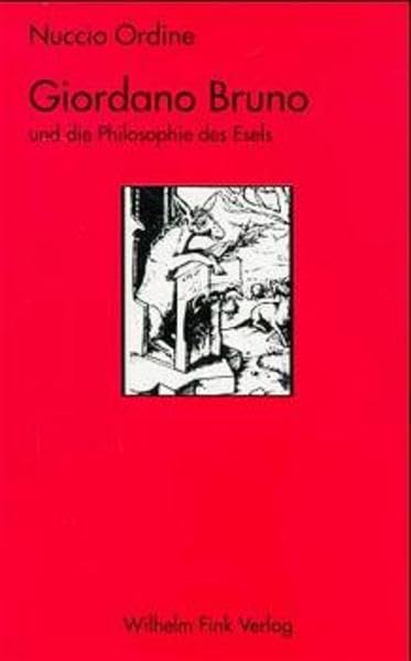 Giordano Bruno und die Philosophie des Esels Philosophy