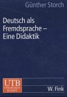 Deutsch als Fremdsprache. Eine Didaktik Foreign Languages ​​& Dictionaries