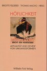 Höflichkeit: Aktualität und Genese von Umgangsformen book