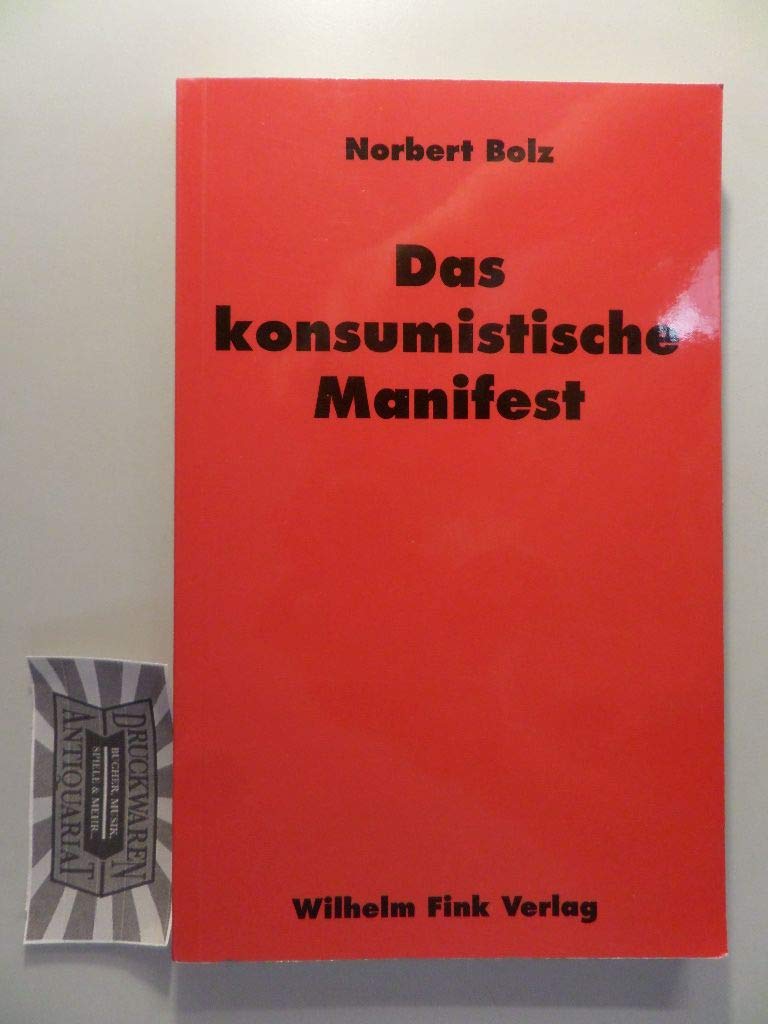 Das konsumistische Manifest book
