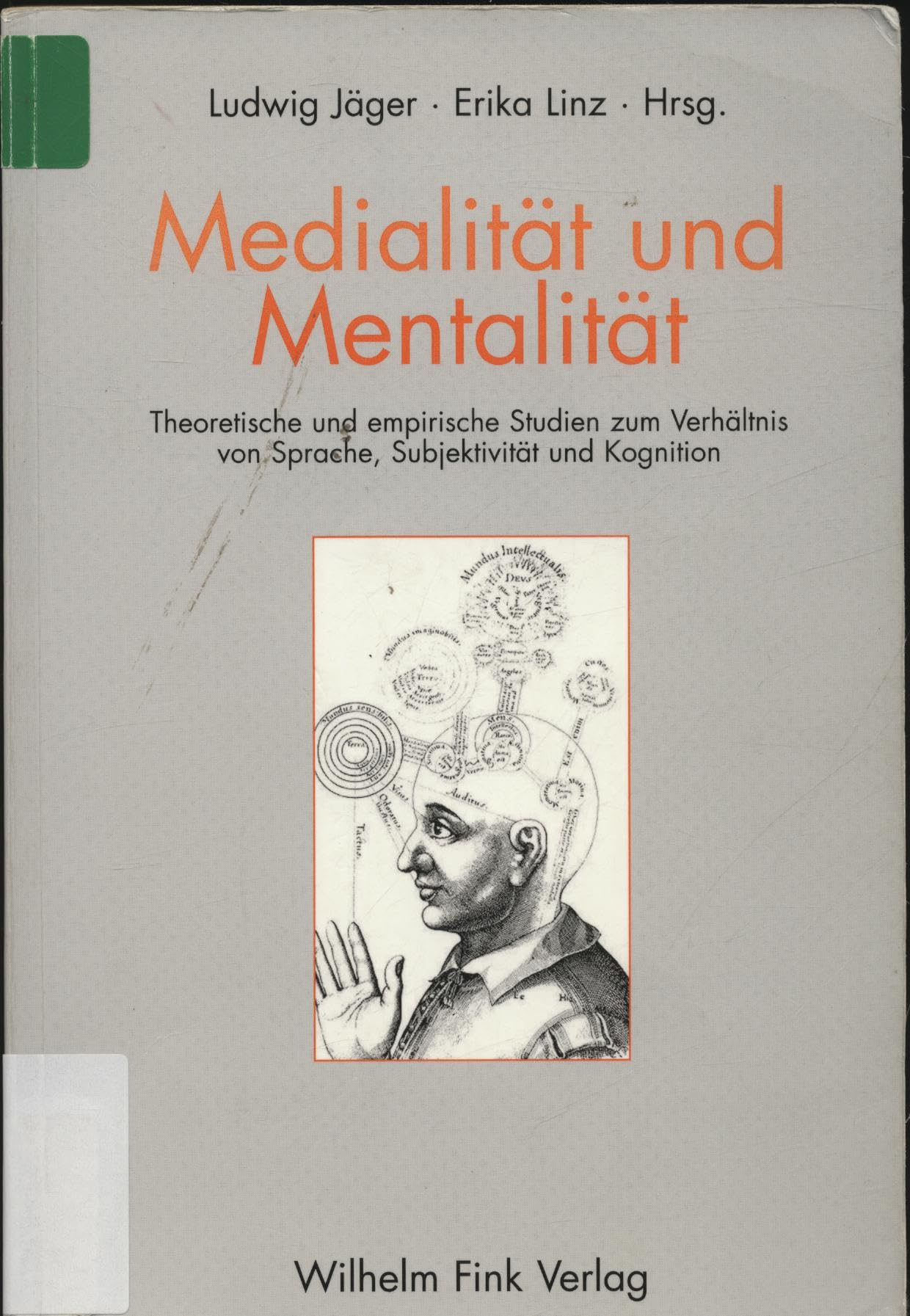 Medialität und Mentalität Media & Communication