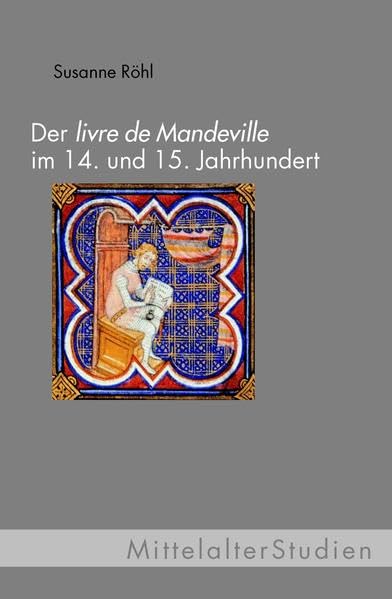 Der livre de Mandevile im 14. und 15. Jahrhundert Contemporary literature