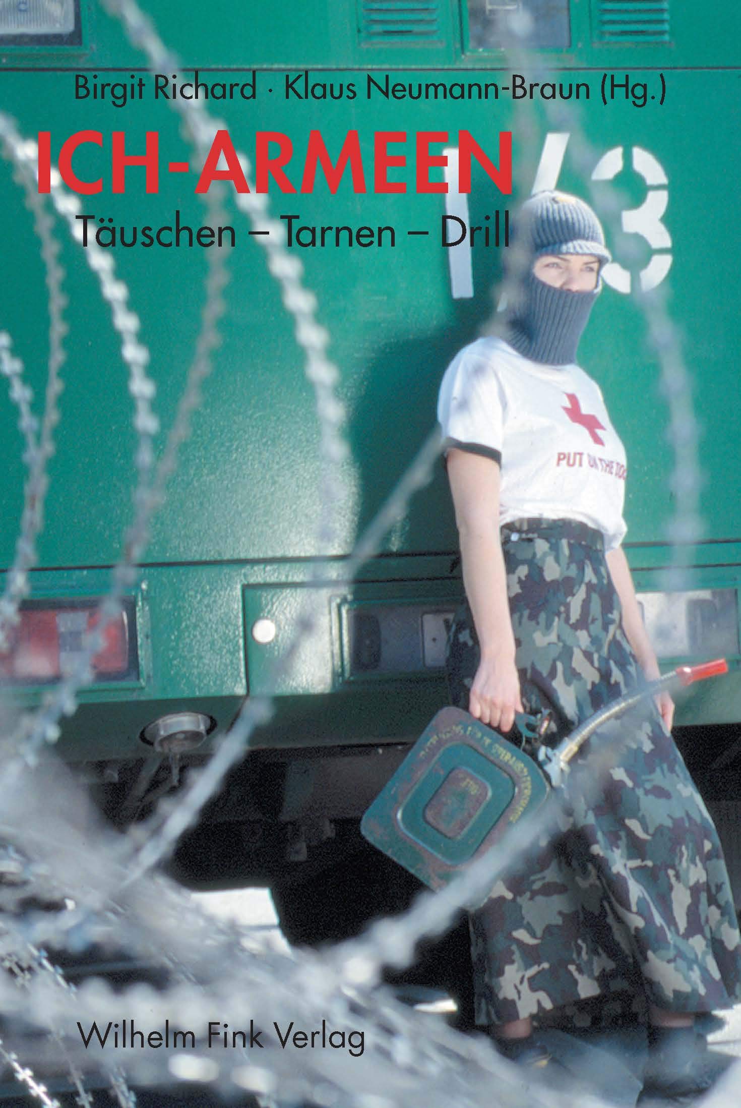 Ich-Armeen: Täuschen-Tarnen-Drill Media & Communication