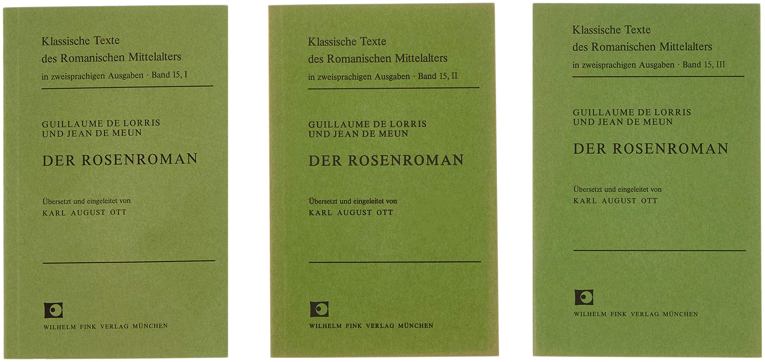 Der Rosenroman: Gesamtpaket Bände 1-3 (Klassische Texte des Romanischen Mittelalters in zweisprachigen Ausgaben) Contemporary literature Books