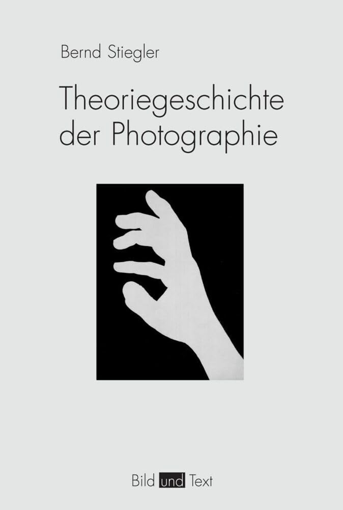 Theoriegeschichte der Photographie Philosophy