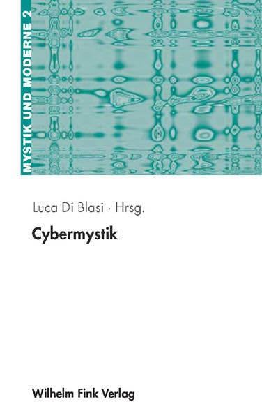 Cybermystik (Mystik und Moderne) Media & Communication