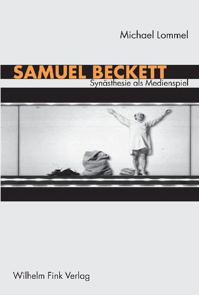 Samuel Beckett: Synästhesie als Medienspiel Contemporary literature
