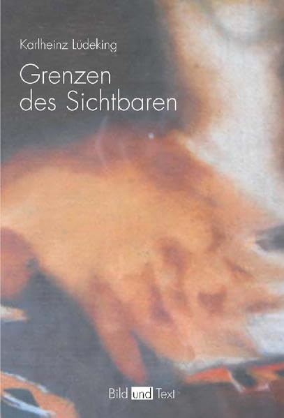 Grenzen des Sichtbaren (Bild und Text) Philosophy